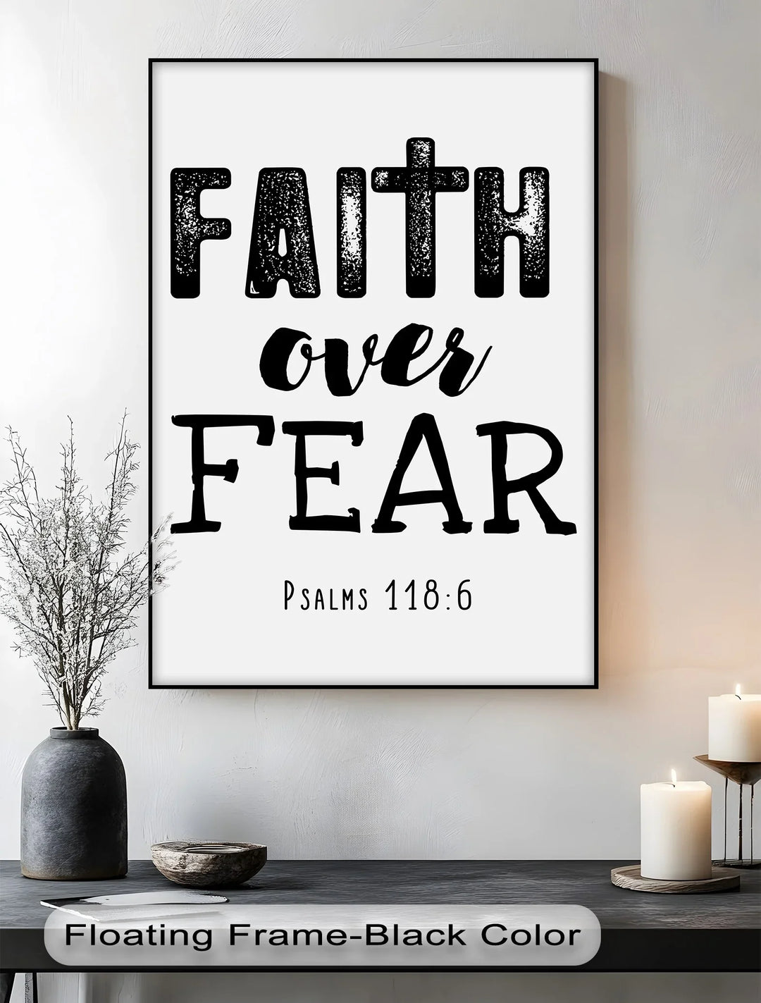 Faith Over Fear – Psalms 118:6 Canvas Print - MyPhotoStation