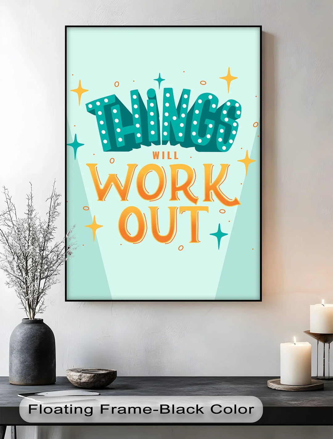 Things Will Work Out – Retro Optimistic Inspirational Canvas Print