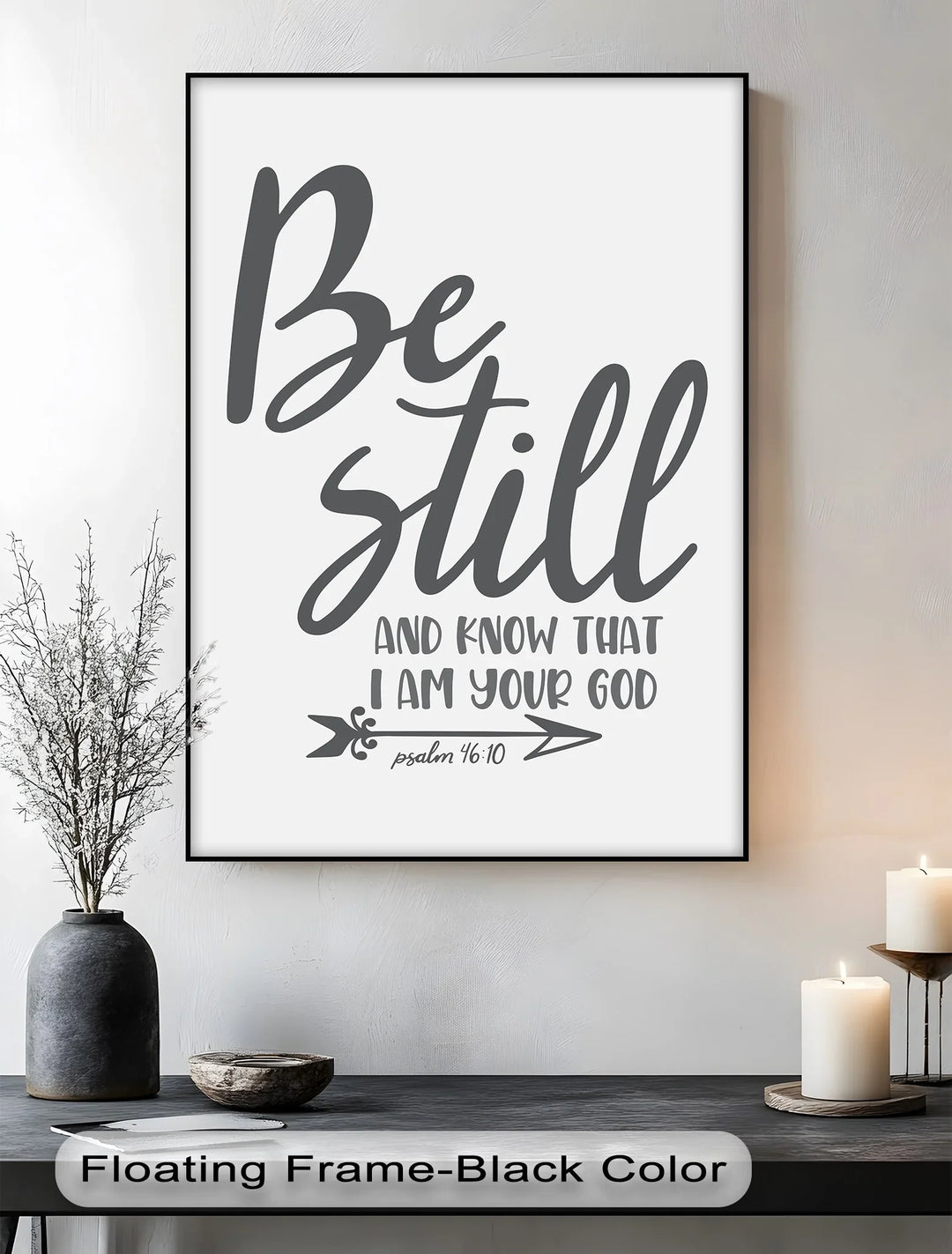 Be Still and Know That I Am Your God – Psalm 46:10 Canvas Print - MyPhotoStation