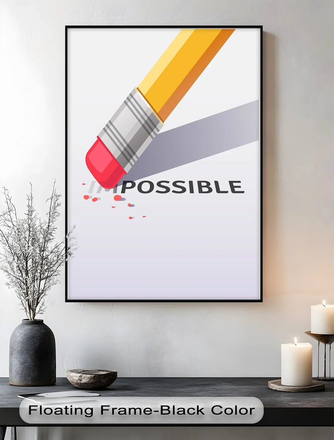 Erase the Impossible - Inspiraltional Canvas Print