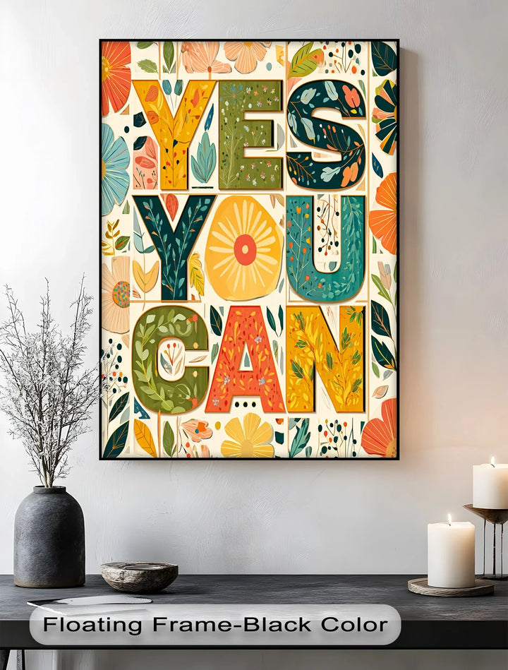 Yes You Can – Motivational Floral Inspirational Canvas Print