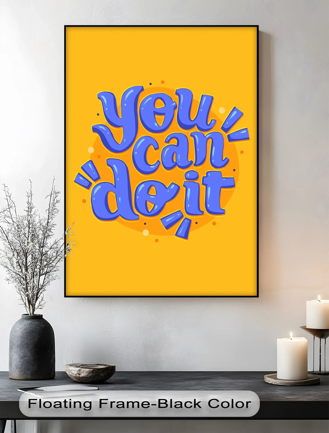 You Can Do It - Inspiraltional Canvas Print