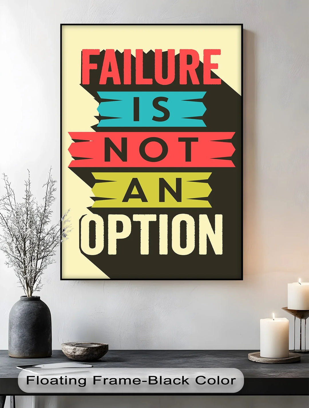 Failure Is Not an Option – Inspirational Canvas Print