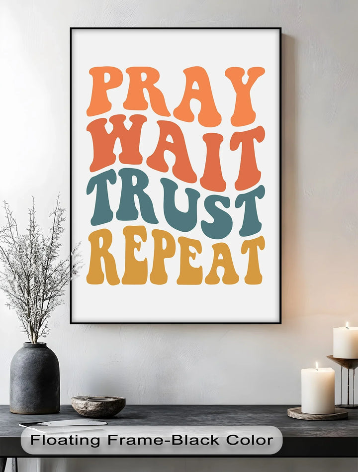 Pray Wait Trust Repeat – Retro Christian Canvas Print - MyPhotoStation