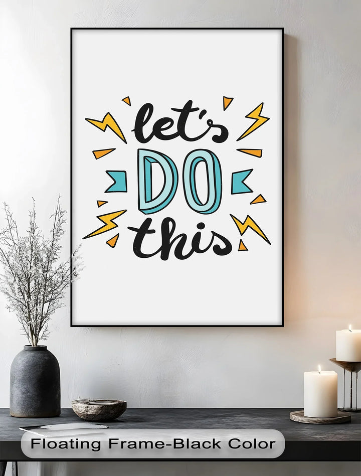 Let’s Do This – Motivational Inspiraltional Canvas Print
