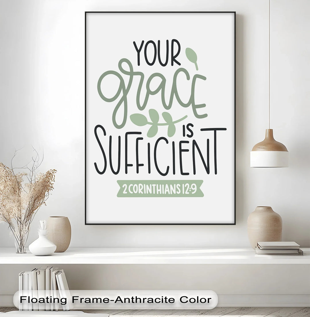 Your Grace Is Sufficient – 2 Corinthians 12:9 Canvas Print - MyPhotoStation