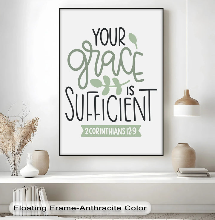 Your Grace Is Sufficient – 2 Corinthians 12:9 Canvas Print - MyPhotoStation