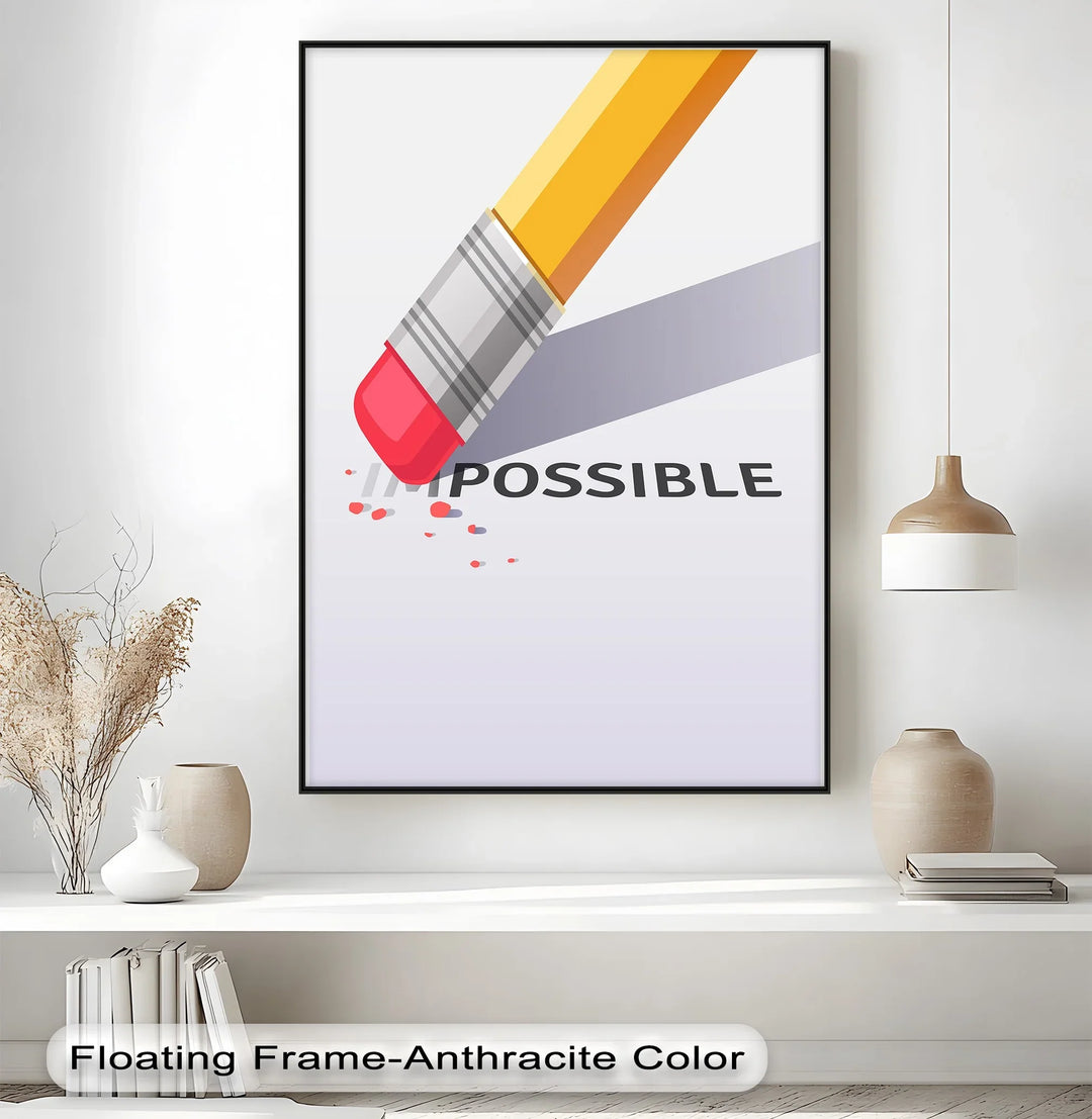 Erase the Impossible - Inspiraltional Canvas Print
