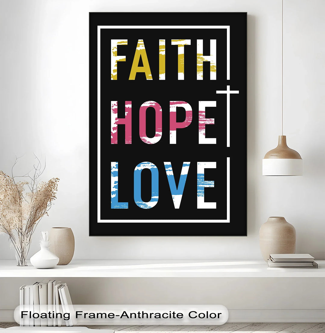 Faith Hope Love – Modern Christian Canvas Print - MyPhotoStation