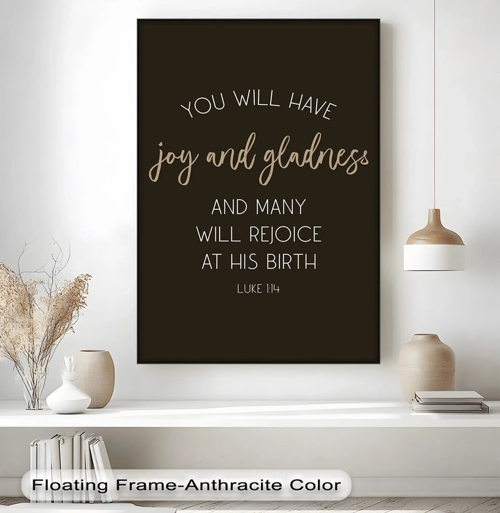 Joy and Gladness – Luke 1:14 Scripture Canvas Print - MyPhotoStation