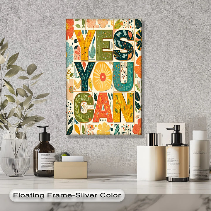Yes You Can – Motivational Floral Inspirational Canvas Print