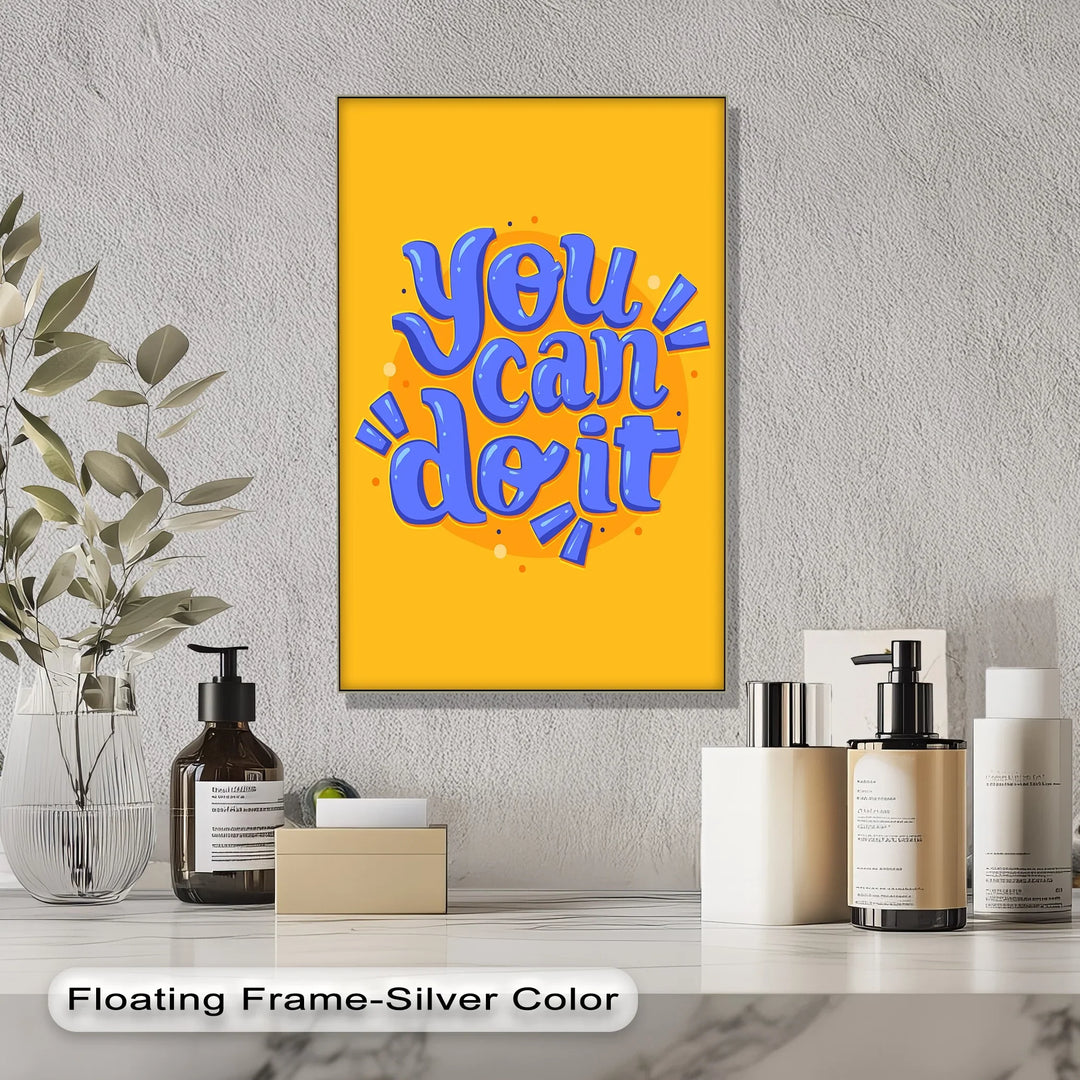 You Can Do It - Inspiraltional Canvas Print