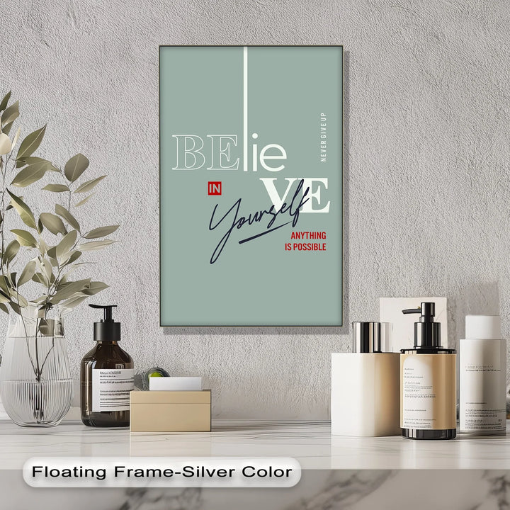 Believe in Yourself – Motivational Canvas Print - MyPhotoStation