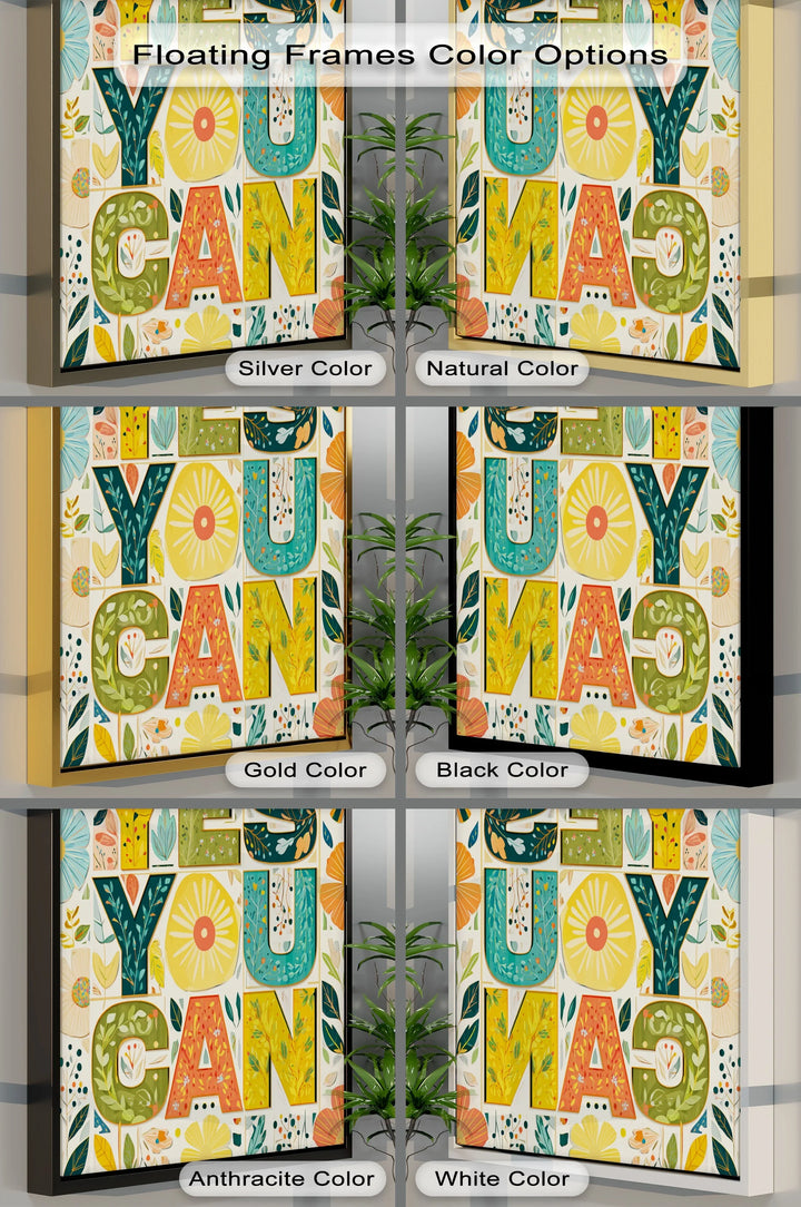 Yes You Can – Motivational Floral Inspirational Canvas Print