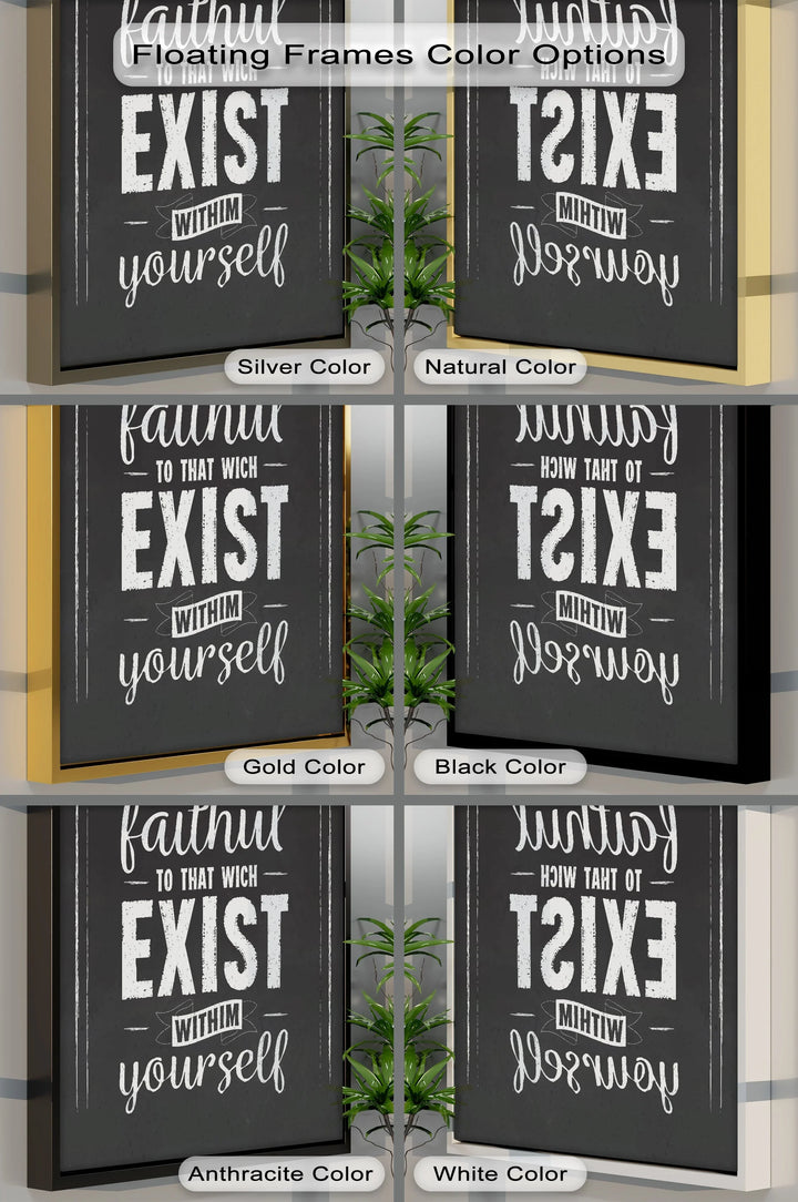 Be Faithful to That Which Exists Within – Chalkboard Style Canvas Print - MyPhotoStation