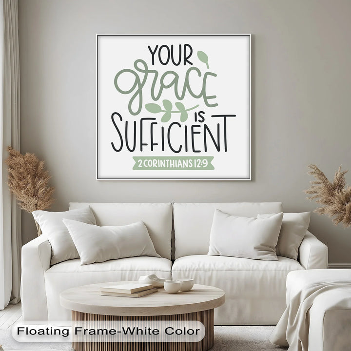 Your Grace Is Sufficient – 2 Corinthians 12:9 Canvas Print - MyPhotoStation