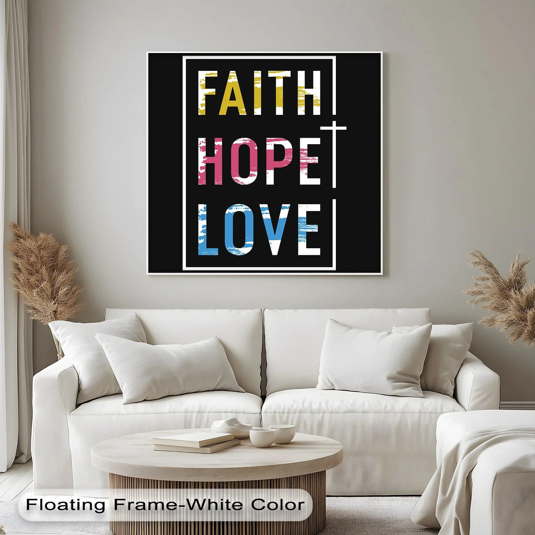 Faith Hope Love – Modern Christian Canvas Print - MyPhotoStation