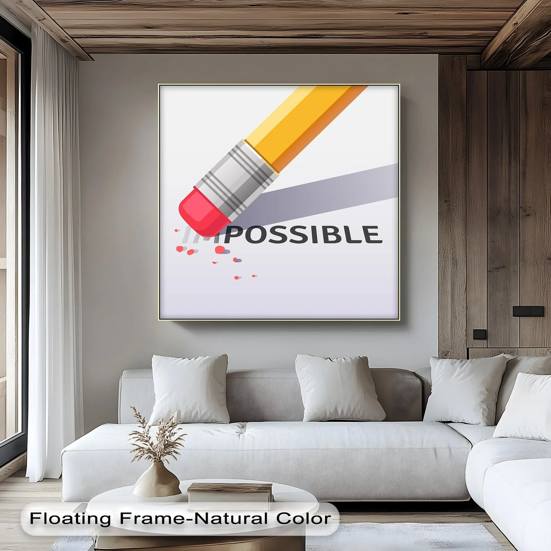 Erase the Impossible - Inspiraltional Canvas Print