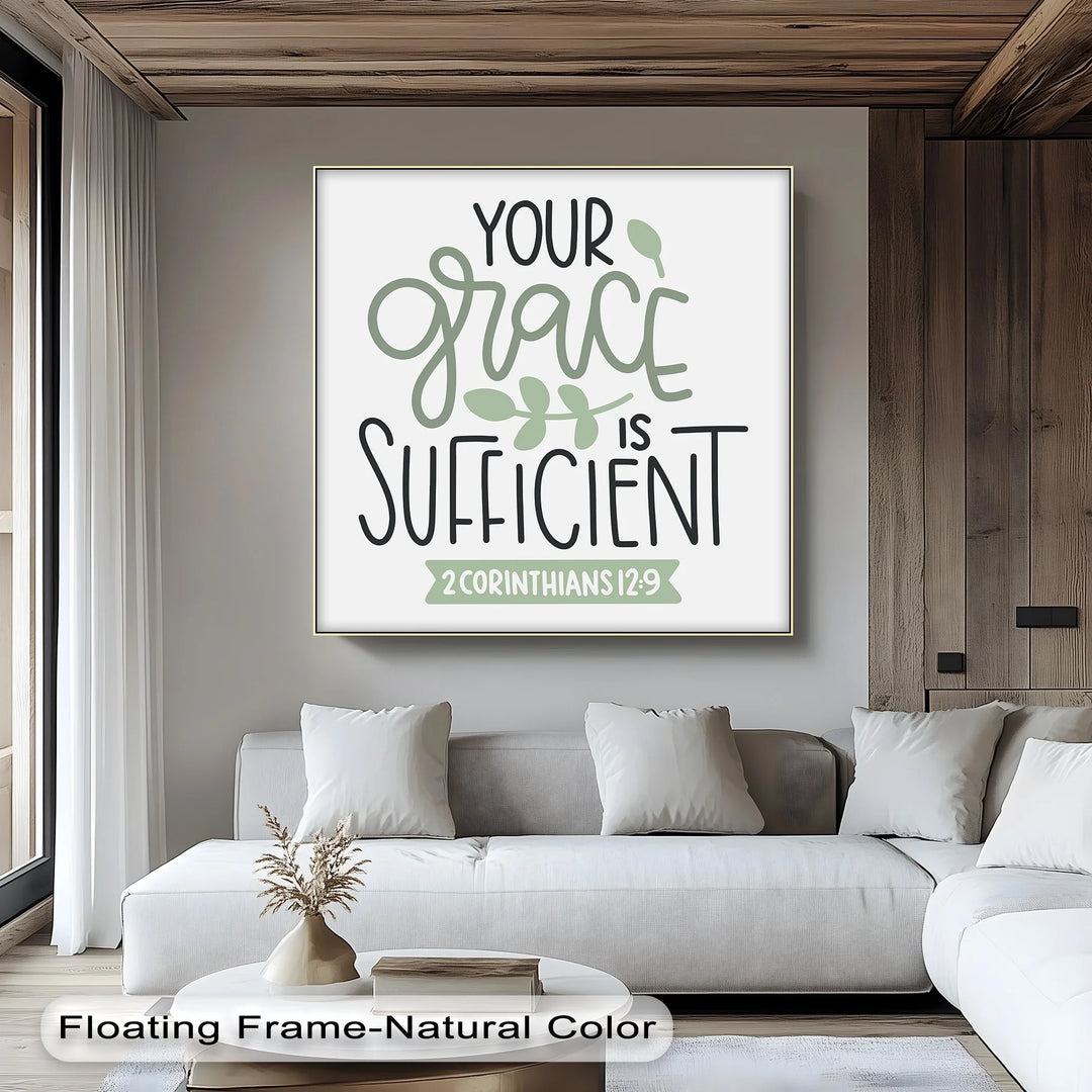 Your Grace Is Sufficient – 2 Corinthians 12:9 Canvas Print - MyPhotoStation