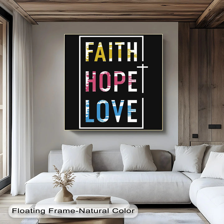 Faith Hope Love – Modern Christian Canvas Print - MyPhotoStation