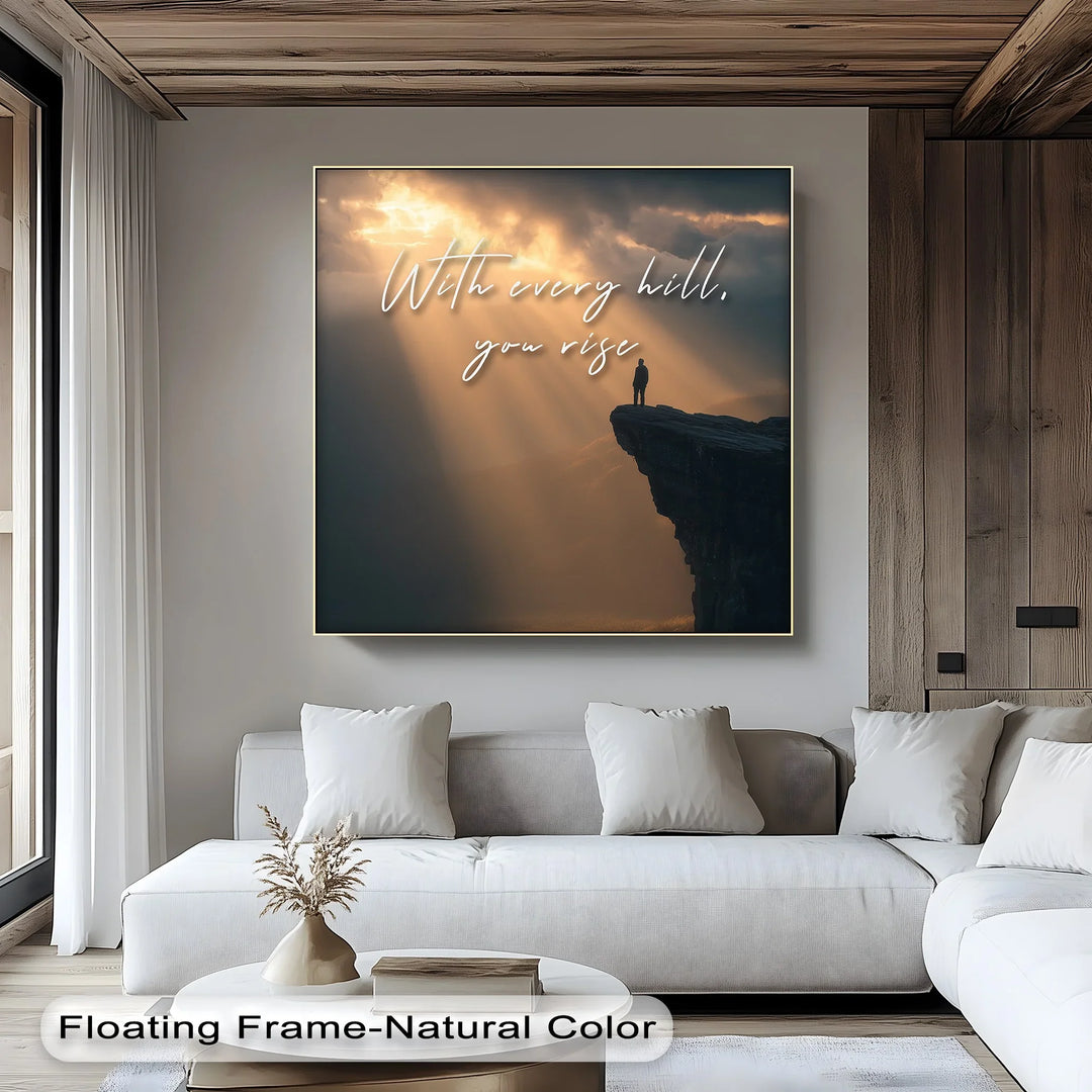With every hill you rise quote canvas decor

