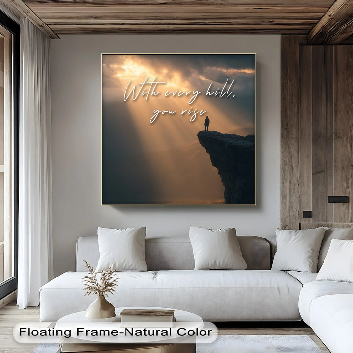 With every hill you rise quote canvas decor

