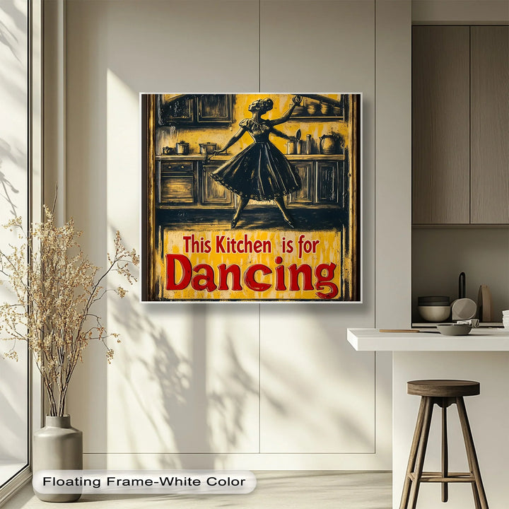 This Kitchen Is for Dancing – Vintage Style Kitchen Canvas Print - MyPhotoStation