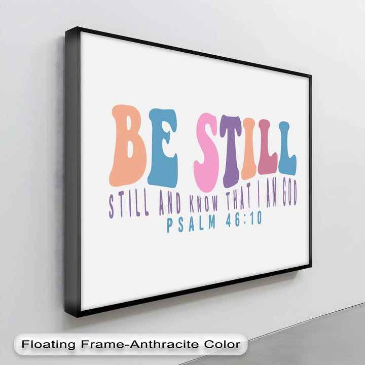 Be Still – Psalm 46:10 Scripture-Inspired Canvas Print - MyPhotoStation