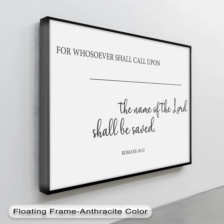 Romans 10:13 Scripture Canvas – Call Upon the Lord Canvas Print - MyPhotoStation