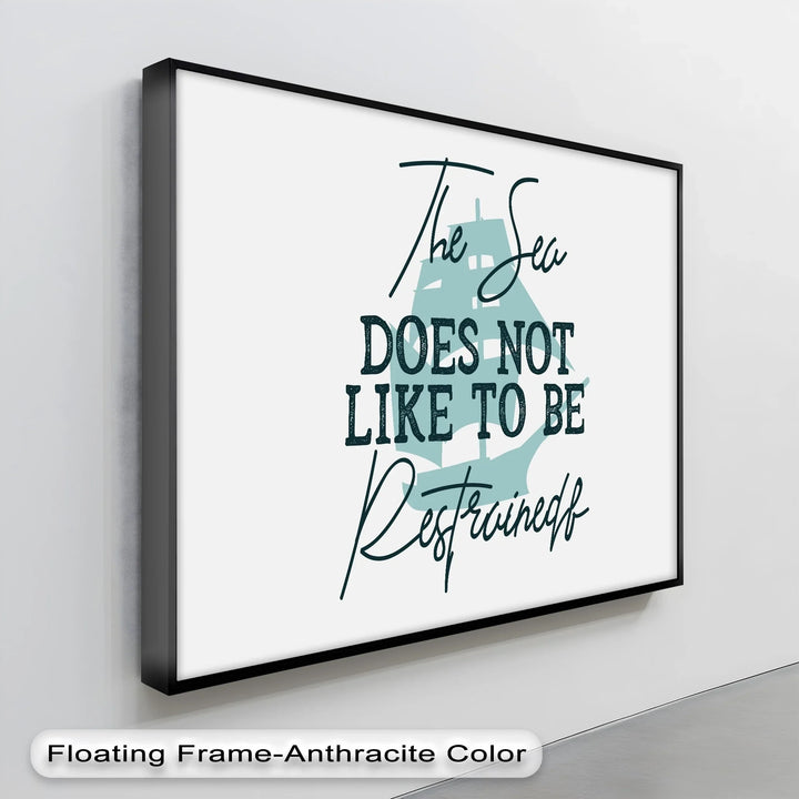 Untamed Sea – Inspirational Nautical Canvas Print - MyPhotoStation