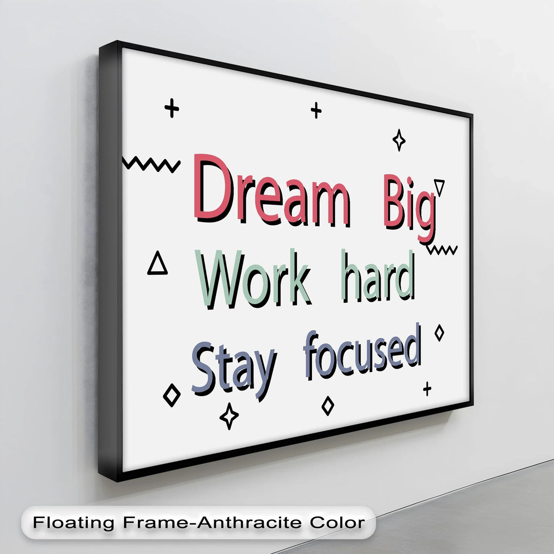 Dream Big Typography – Motivational Canvas Wall Art