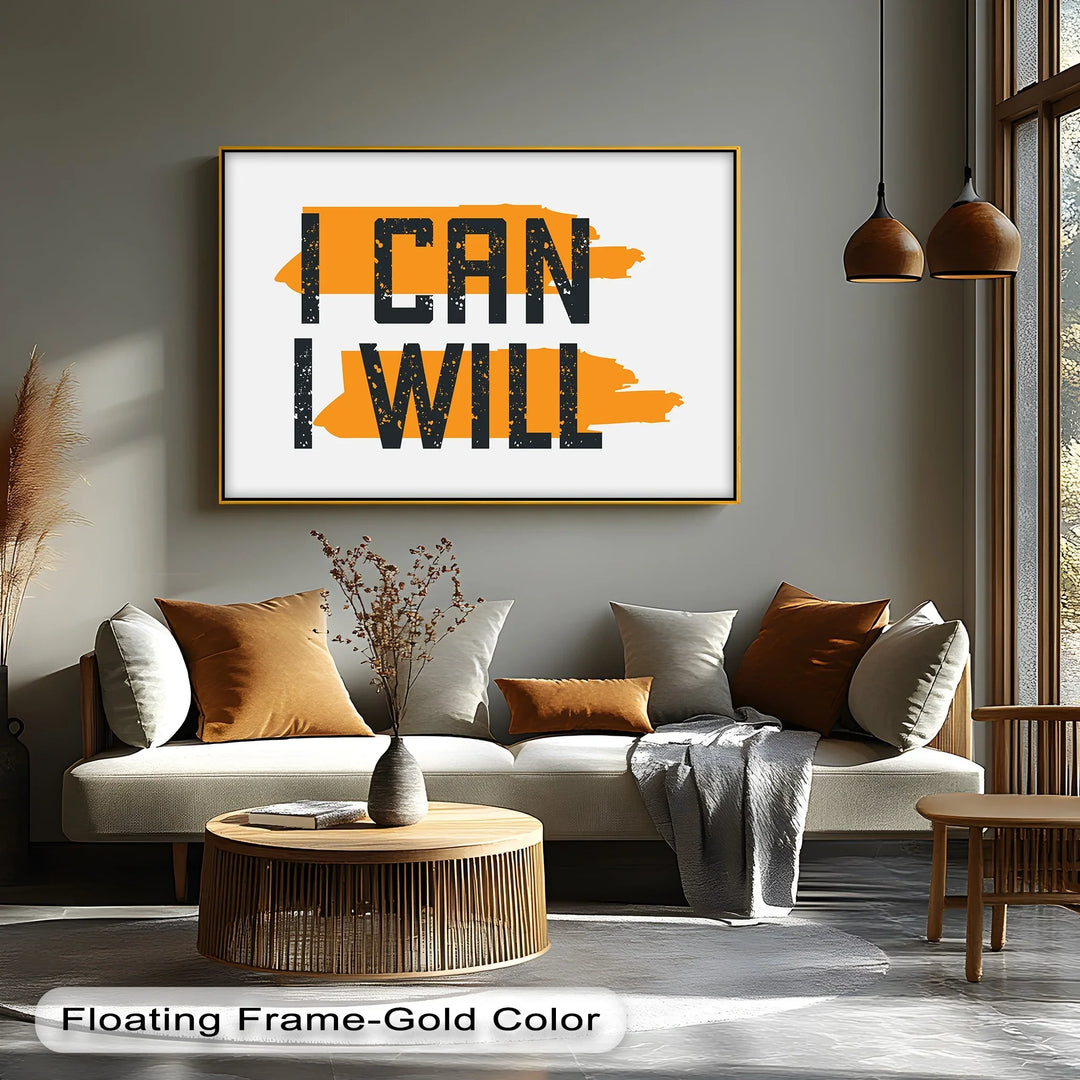 I Can I Will – Bold Motivational Canvas Print