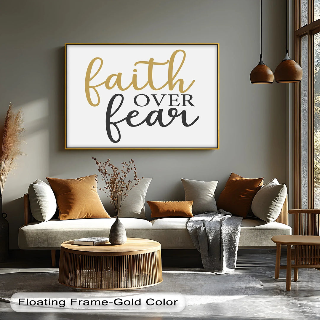Faith Over Fear – Inspirational Quote Canvas Print - MyPhotoStation