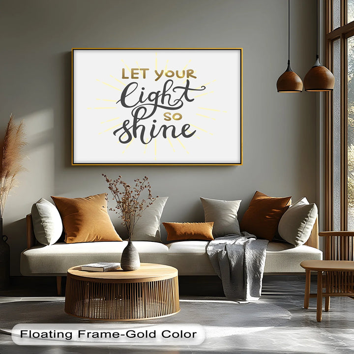 Let Your Light So Shine – Elegant Uplifting Canvas Print