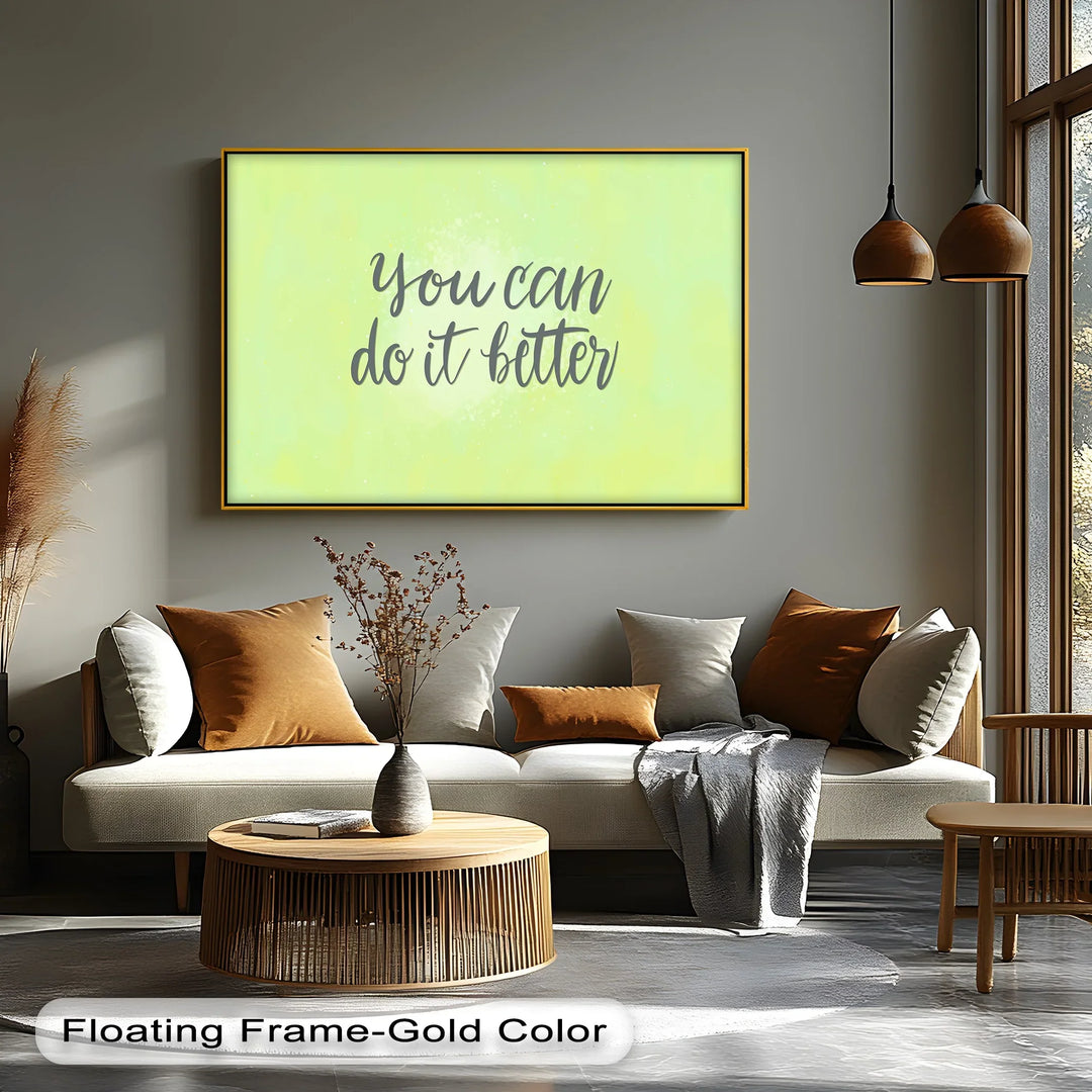 You Can Do It Better – Soft Green Motivational Canvas Print