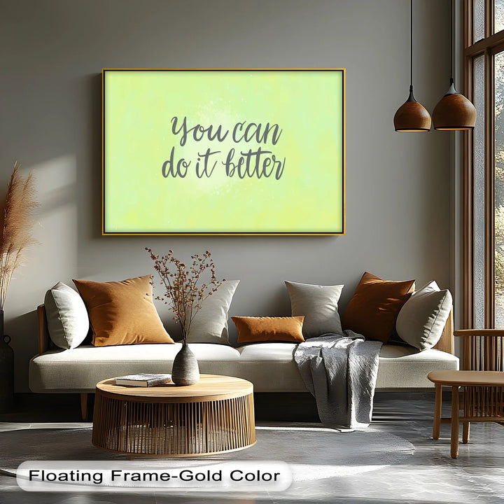 You Can Do It Better – Soft Green Motivational Canvas Print
