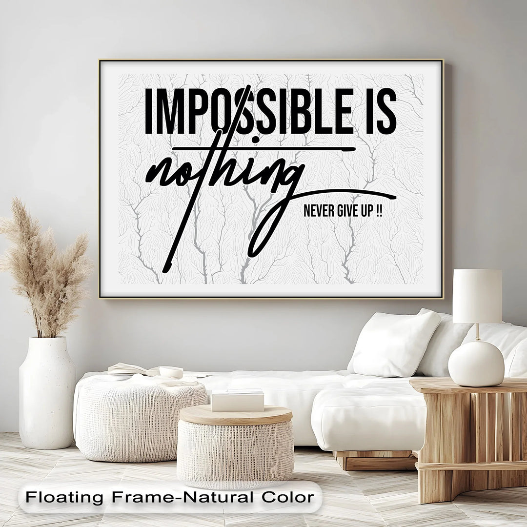 Impossible is Nothing – Black and White Motivational Canvas Print