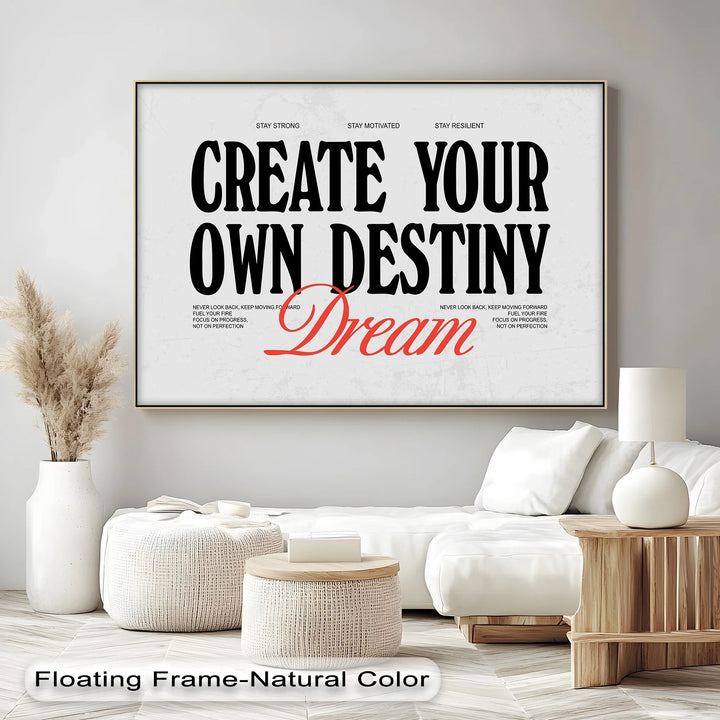 Create Your Own Destiny – Dream Typography Canvas Print