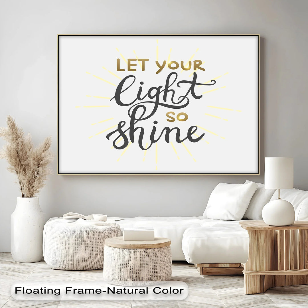 Let Your Light So Shine – Elegant Uplifting Canvas Print