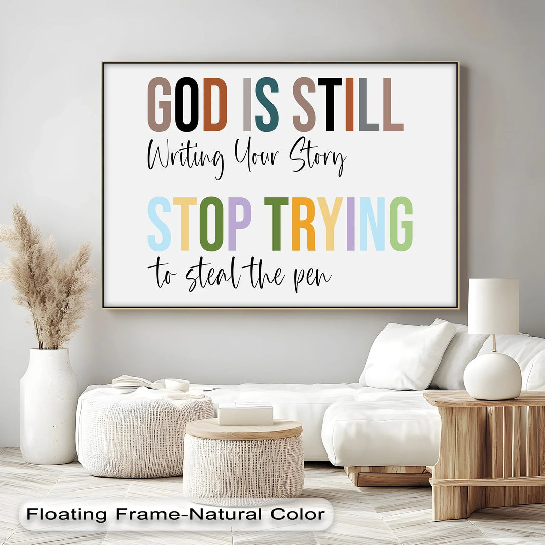 God Is Still Writing Your Story – Motivational Christian Canvas Print - MyPhotoStation