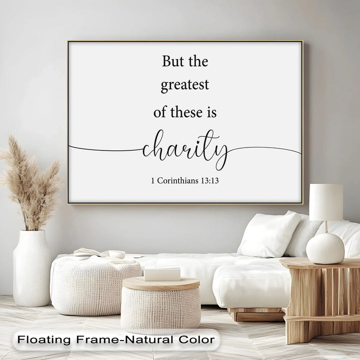 The Greatest Is Charity – 1 Corinthians 13:13 Canvas Print - MyPhotoStation