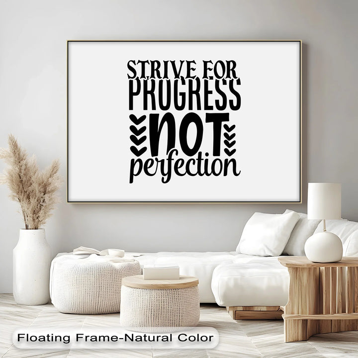 Strive for Progress Not Perfection – Inspirational Quote Canvas Print