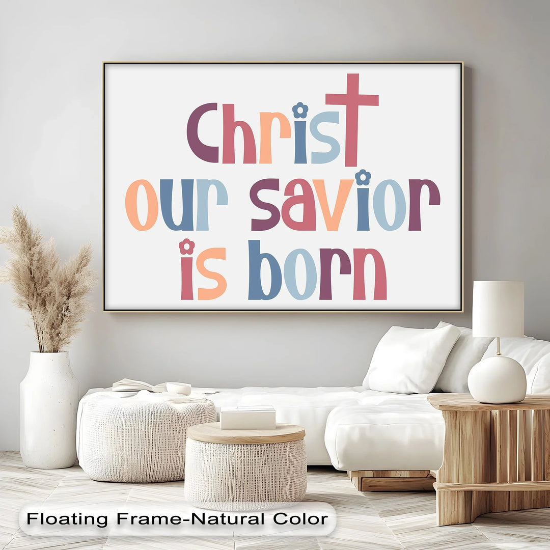 Christ Our Savior Is Born – Festive Christian Canvas Print - MyPhotoStation