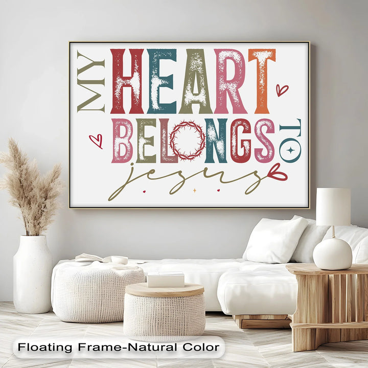 My Heart Belongs to Jesus – Faith-Inspired Canvas Print - MyPhotoStation