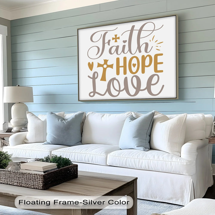 Faith, Hope, Love – Inspirational Christian Canvas Print - MyPhotoStation