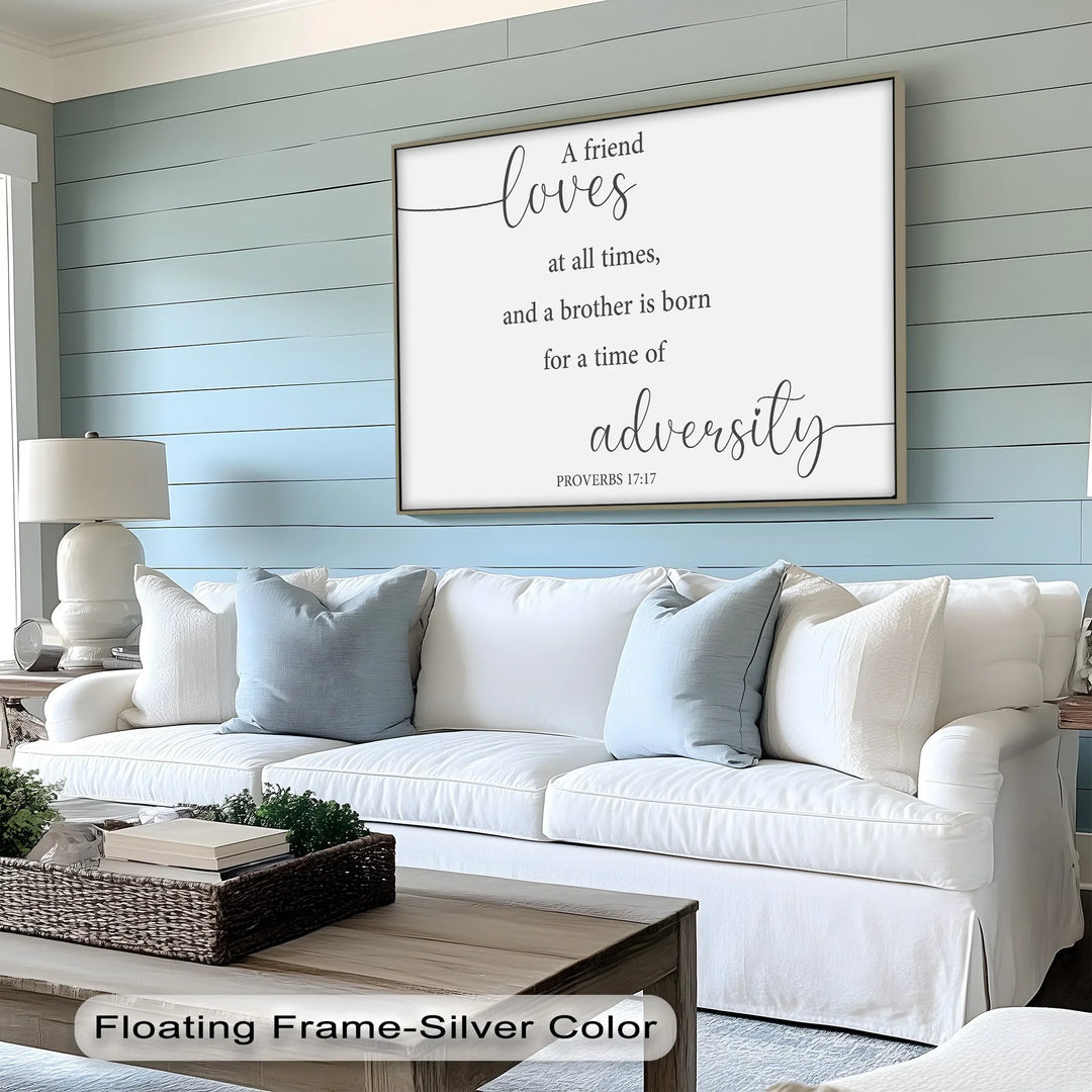 A Friend Loves at All Times – Proverbs 17:17 Scripture Canvas Print - MyPhotoStation