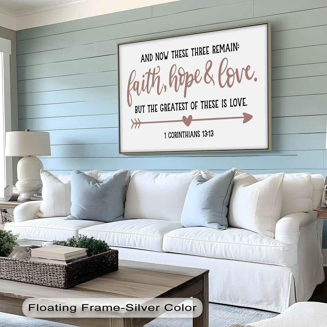 Faith, Hope & Love – 1 Corinthians 13:13 Christian Canvas Print - MyPhotoStation