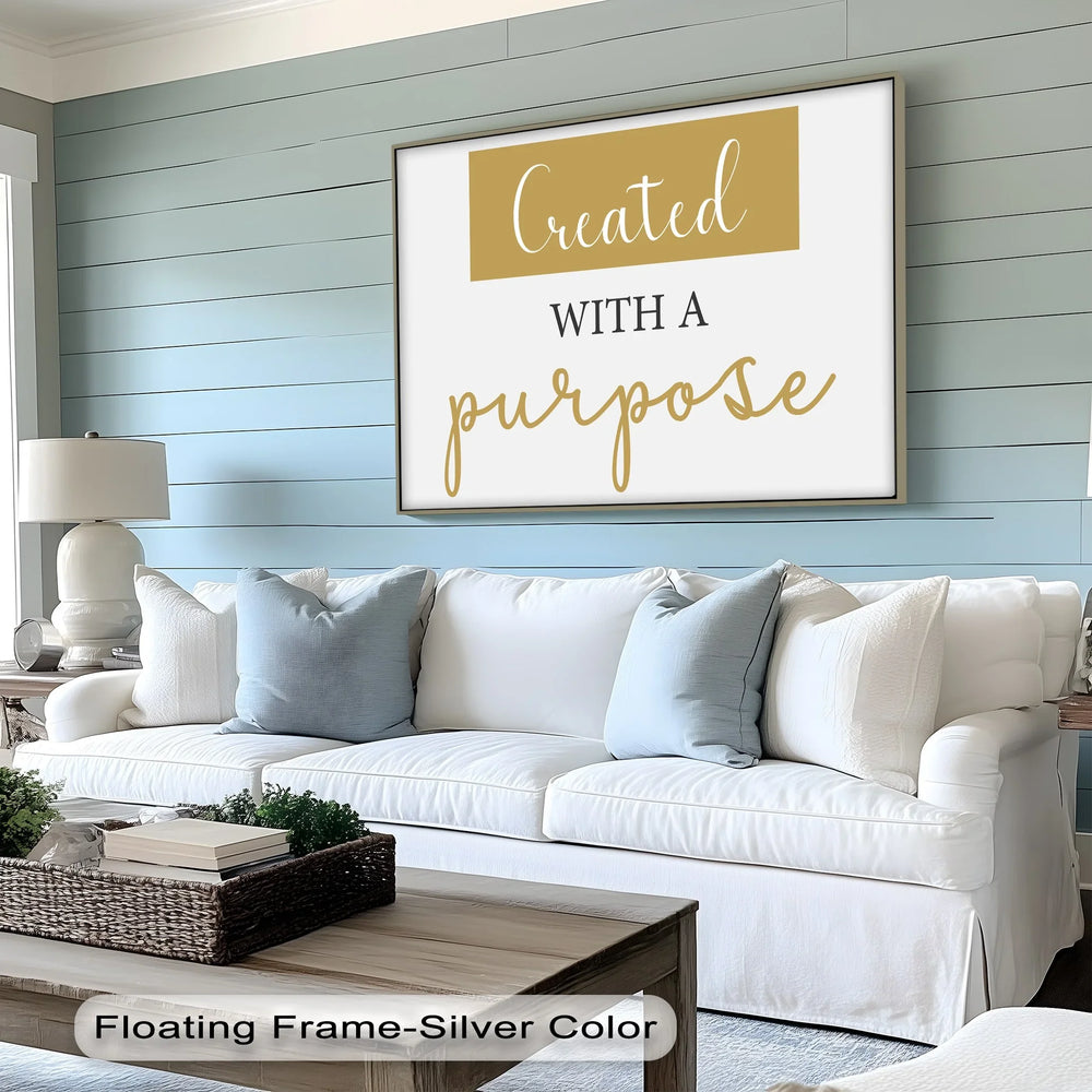 Created with a Purpose – Inspirational Canvas Print - MyPhotoStation