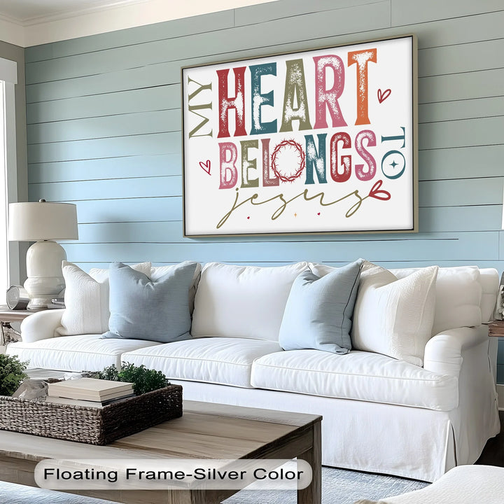 My Heart Belongs to Jesus – Faith-Inspired Canvas Print - MyPhotoStation