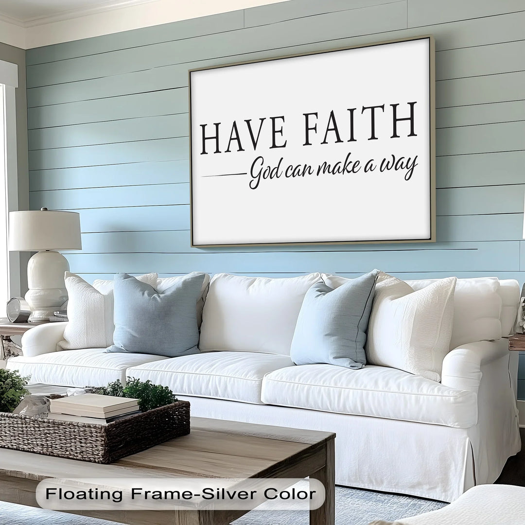 Have Faith – Inspirational Christian Canvas Print - MyPhotoStation